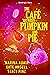 The Café Between Pumpkin and Pie