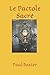 Le Pactole Sacré