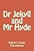 Dr Jekyll and Mr Hyde