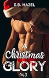 Book cover for A Christmas Glory : A Christmas Erotica Novella
