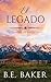 El legado (El rancho de Birch Creek #1)