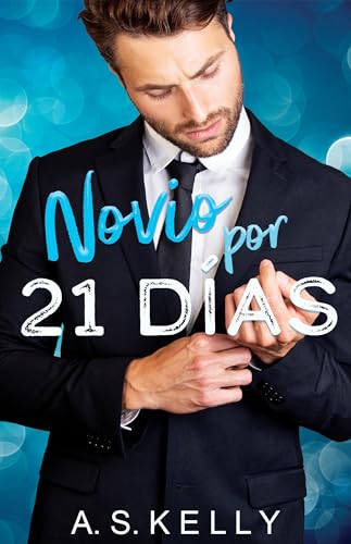 Novio por 21 Días (Spanish Edition)