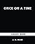 Once on a Time ( Children Classic Book )