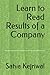 Learn to Read Results of a Company by Satya Kejriwal