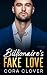 Billionaire's Fake Love by Cora Clover Billionaire's Fake Love by Cora Clover