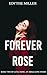 Forever Rose: An MDLG/BDSM ...