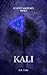 Kali by Z.K Cole