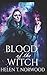 Blood Of The Witch: Trade Edition