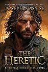 The Heretic: A Te...