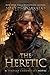 The Heretic by Joseph Nassise