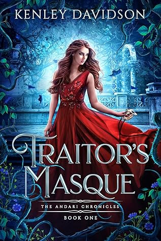 Traitor's Masque (Andari Chronicles #1)