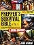 The Prepper’s Survival Bibl...