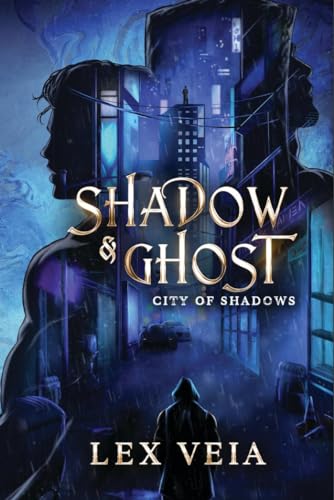 City of Shadows (Shadow & Ghost, #1)