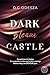 Dark gleam Castle: A very steamy Royal Lords Romance (Dark Castle Book 1)