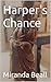 Harper's Chance