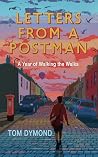Letters from a Postman: A Memoir of Britain's Streets