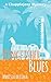 Kingfisher Blues: A Chupple...