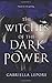 The Witches of the Dark Power (The Witches of the Glass Castle)