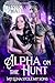 Alpha On The Hunt: My Luna Stole My Sons (Alpha #2)