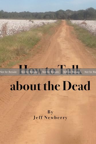 How to Talk About the Dead (Paperback)