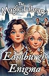 The Magic Library: Edinburgh Enigma
