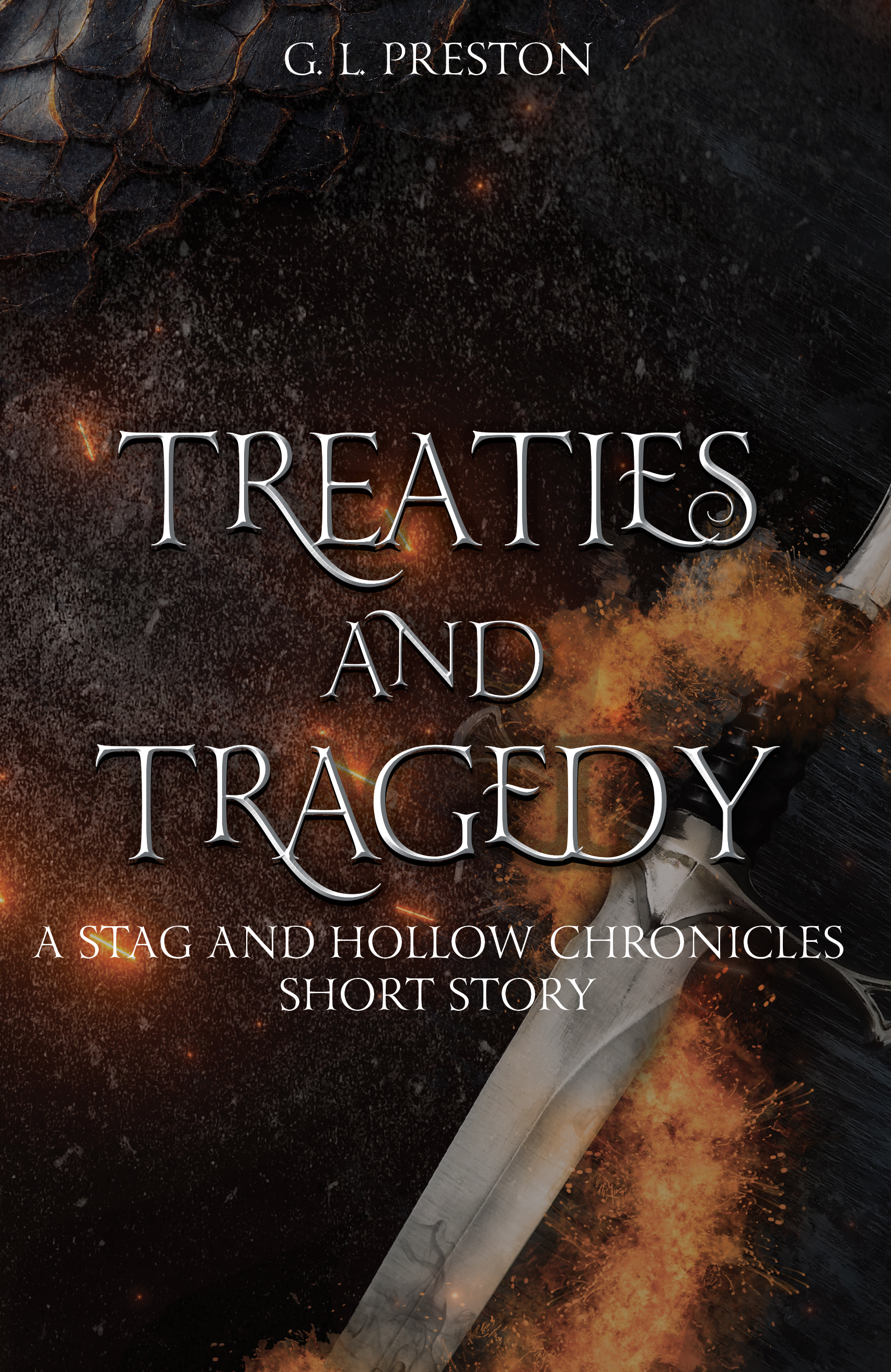 Treaties and Tragedy (Stag & Hollow Chronicles 2.5)