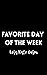Favorite Day of the Week (Black Cat Records Book 1)