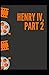 Henry IV (Part 2) Annotated