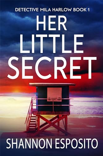 Her Little Secret (Detective Mila Harlow, #1)