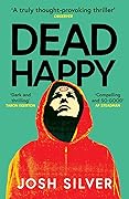 Dead Happy (HappyHead, #2) 