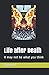 Life after Death: It may no...
