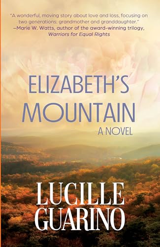 Elizabeth's Mountain (The Elizabeth’s Mountain Series #1)