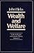 Wealth and Welfare: Collected Essays on Economic Theory, Volume I