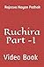 Ruchira Part-I: Video Book