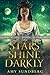 My Stars Shine Darkly: A Yo...