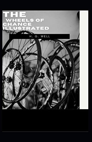 The Wheels of Chance illustrated