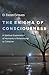 Enigma of Consciousness: A ...