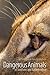 Dangerous Animals of Southe...