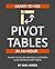 Learn to Use Pivot Tables in an Hour: US EDITION (Making Excel Easy)