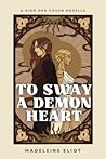 To Sway a Demon H...