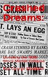 Crashed Dreams: : Unveiling the 1929 Stock Market Collapse