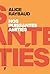 Nos puissantes amitiés