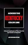 Across the Kentuc...