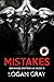 Mistakes (Deranged Drifters MC, #13)