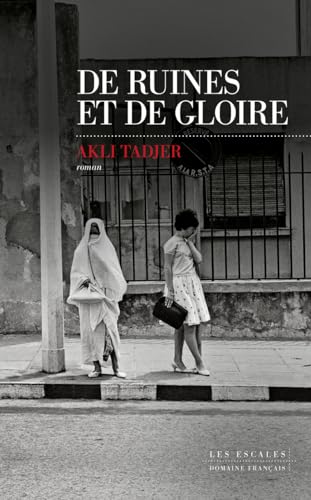 De ruines et de gloire (Paperback)
