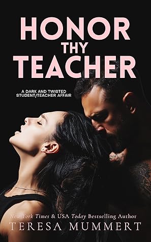 Honor Thy Teacher (Honor, #2)