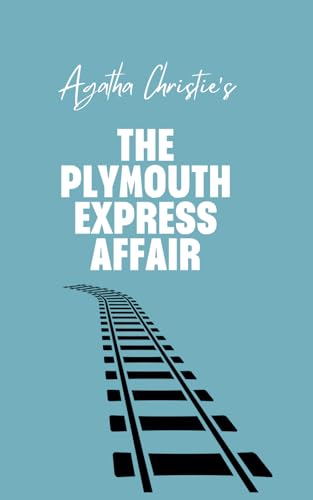 The Plymouth Express Affair: