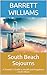 South Beach Sojourns: A Tra...