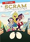 SCRAM: Society of Creatures Real and Magical