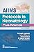 AIIMS Protocols Neonatology Core Protocol Volume-1 by Ramesh Agarwal